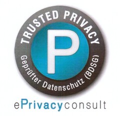TRUSTED PRIVACY Geprüfter Datenschutz (BDSG) ePrivacyconsult