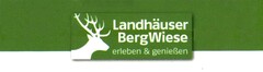 Landhäuser BergWiese erleben & genießen