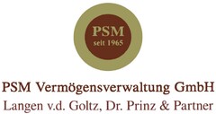 PSM seit 1965 PSM Vermögensverwaltung GmbH