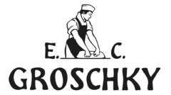 E. C. GROSCHKY