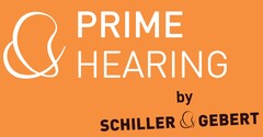 PRIME HEARING by SCHILLER & GEBERT