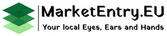 MarketEntry.EU Your local Eyes, Ears and Hands