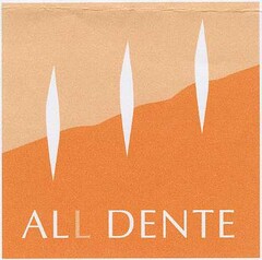 ALL DENTE