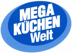 MEGA KÜCHEN Welt