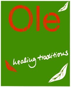 Olé healing traditions