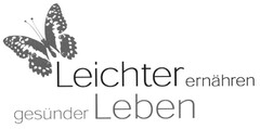 Leichter ernähren Gesunder leben