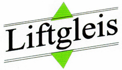 Liftgleis