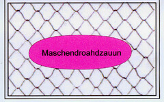 Maschendroahdzauun