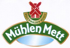 RÜGENWALDER MÜHLE Mühlen Mett