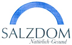 SALZDOM Natürlich-Gesund