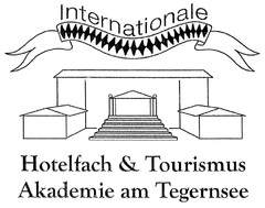 Internationale Hotelfach & Tourismus Akademie am Tegernsee