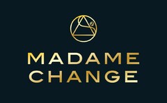 MADAME CHANGE