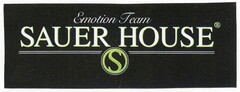 Emotion Team SAUER HOUSE