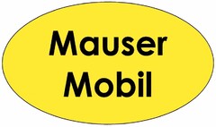 Mauser Mobil