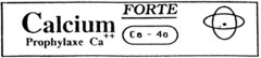 Calcium  FORTE Prophylaxe Ca