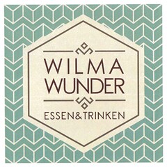 WILMA WUNDER ESSEN & TRINKEN