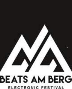 BEATS AM BERG ELECTRONIC FESTIVAL