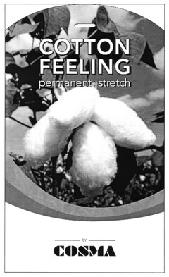 COTTON FEELING permanent stretch BY COSMA