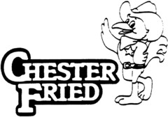 CHESTER FRIED