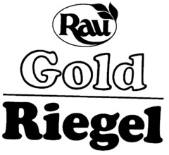 Rau GOLD Riegel