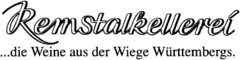 REMSTALKELLEREI