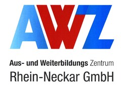 AWZ Aus- und Weiterbildungs Zentrum Rhein-Neckar GmbH