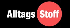 Alltags Stoff