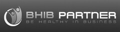 BHIB PARTnER BE HEALTHY In BUSInESS