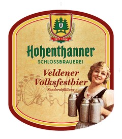 seit 1864 Hohenthanner SCHLOSSBRAUEREI Veldener Volksfestbier Sonderabfüllung