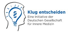 Klug entscheiden Eine Initiative der Deutschen Gesellschaft für Innere Medizin
