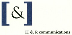 [&]H & R communications