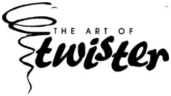 THE ART OF twister