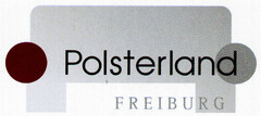 Polsterland FREIBURG