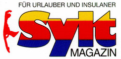 Sylt MAGAZIN FÜR URLAUBER UND INSULANER