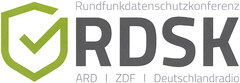 Rundfunkdatenschutzkonferenz RDSK ARD | ZDF | Deutschlandradio