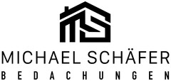 MS MICHAEL SCHÄFER BEDACHUNGEN