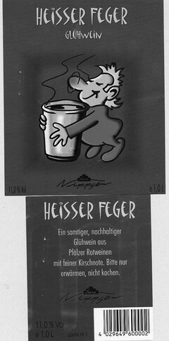 HEISSER FEGER GLÜHWEIN