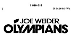 JOE WEIDER OLYMPIANS