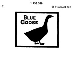 BLUE GOOSE