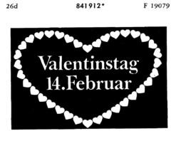 Valentinstag 14.Februar