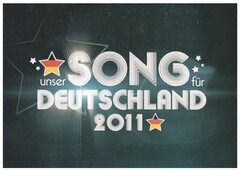 unser SONG für DEUTSCHLAND 2011