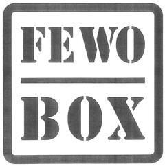 FEWO BOX