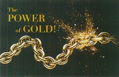The POWER of GOLD!
