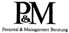 P&M Personal & Management Beratung