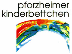 pforzheimer kinderbettchen