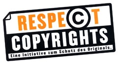 RESPECT COPYRIGHTS Eine Initative zum Schutz des Originals.