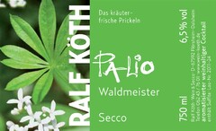 RALF KÖTH PALIO Waldmeister Secco