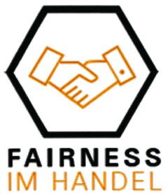 FAIRNESS IM HANDEL