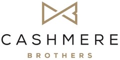 CASHMERE BROTHERS