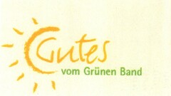 Gutes vom Grünen Band